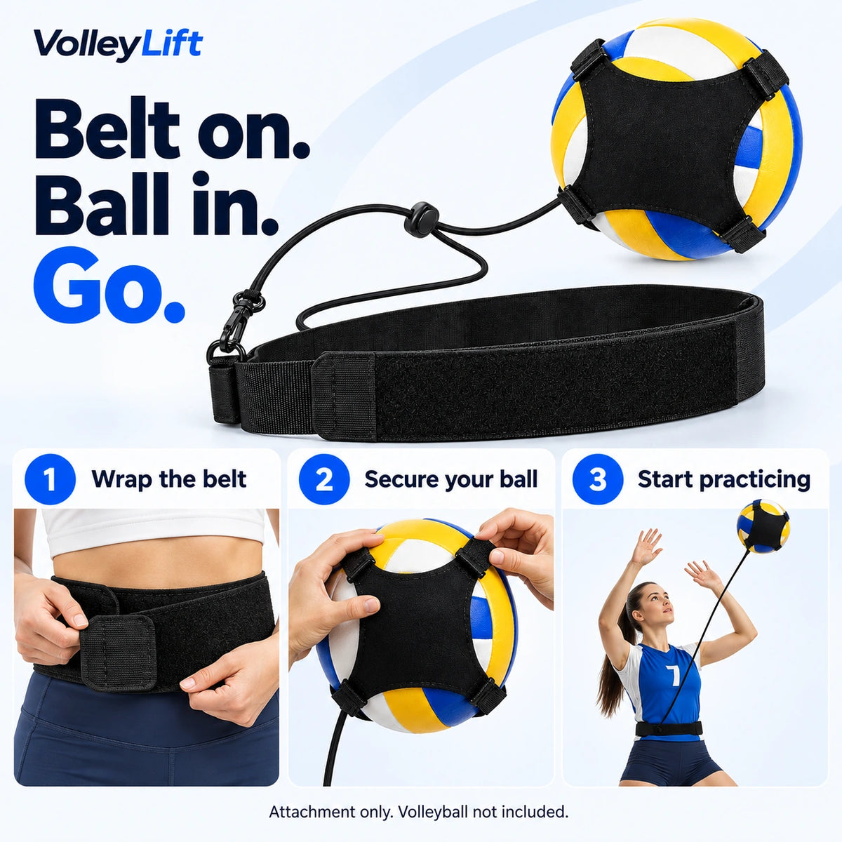 Three setup steps: wrap the waist belt, secure your volleyball in the holder, and start practicing. Volleyball not included.